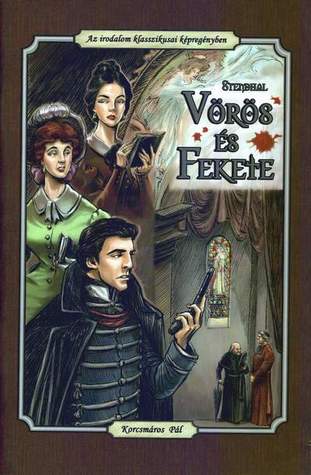 Vörös és fekete (Az irodalom klasszikusai képregényben #5)