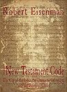 The New Testament Code: : The Cup of the Lord, the Damascus Covenant, and the Blood of Christ The New Testament Code: : The Cup of the Lord, the Damascus Covenant, and the Blood of Christ