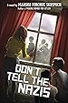 Image for Don't Tell the Nazis