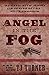 Angel in the Fog (Lincoln's...