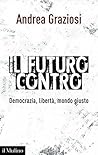 Il futuro contro:...