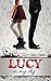Lucy in my sky (SK.CONTEMPORAIN) by Callie J. Deroy