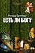 Есть ли Бог?