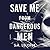 Save Me from Dangerous Men (Nikki Griffin, #1)