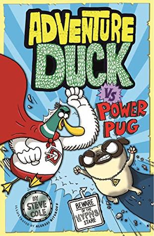 Adventure Duck vs Power Pug (Kindle Edition)
