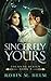 Sincerely Yours (Yours by Design, #2)