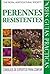 Perennes Resistentes - Rhs Guias Practicas (Spanish Edition)