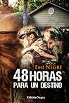 48 Horas para un destino