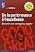 De la Performance à l'excellence: Devenir une entreprise leader (French Edition)
