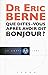 Que dites-vous après avoir dit bonjour ?