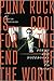 Punk Rock Is Cool for the End of the World by Ed   Smith