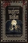 Daughter of the Drackan by Kathrin Hutson