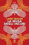 La musa degli incubi by Laini Taylor