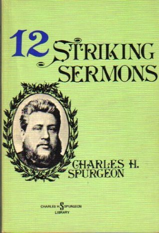 Twelve Striking Sermons