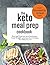 The Keto Meal Prep Cookbook by Emily Othan