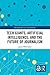 Tech Giants, Artificial Intelligence, and the Future of Journalism (Routledge Research in Journalism Book 26)