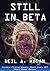 Still in Beta (Science Fiction Weekly #17)