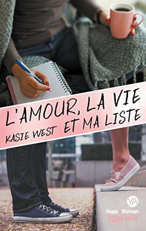 L'amour, la vie et ma liste -Extrait offert- (Kindle Edition)