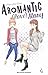 Aromantic (love) story, tome 4