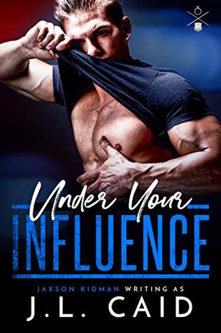 Under Your Influence (Kindle Edition)