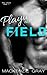 Playing the Field (Blue Devils, #1)