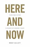 Here and Now: Thr...