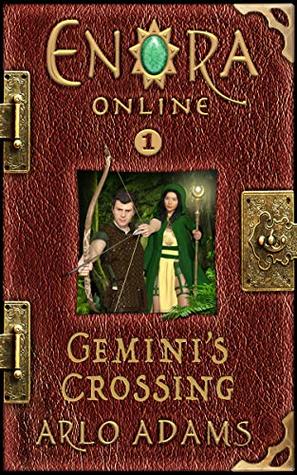 Gemini's Crossing (Enora Online, #1)