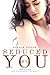 Seduced by You