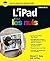 L'iPad pour les nuls Editio...