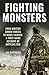 Fighting Monsters by Jim Matthews