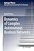Dynamics of Complex Autonomous Boolean Networks (Springer Theses)