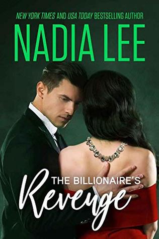 The Billionaire's Revenge (Seduced by the Billionaire, #1)