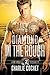 Diamond in the Rough (Four ...