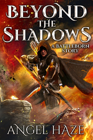 Beyond the Shadows (Battleborn Mage, #0)