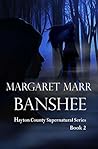 Banshee (Hayton County Supernatural Series Book 2) Banshee (Hayton County Supernatural Series Book 2)