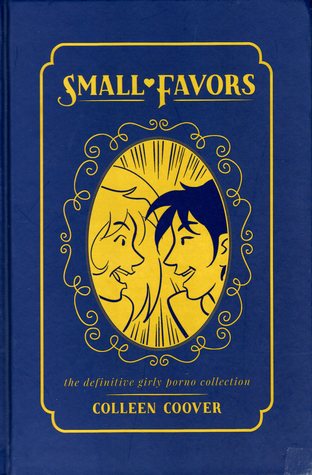 Small Favors: The Definitive Girly Porno Collection