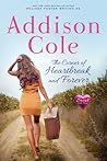 The Corner of Heartbreak and Forever by Addison Cole