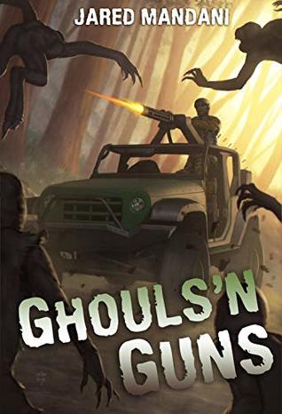 Ghouls'n Guns (Apocalypse Online, #1)