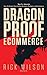 Dragonproof Ecommerce by Rick Wilson