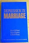 Depression in Marriage: A Model for Etiology and Treatment Depression in Marriage: A Model for Etiology and Treatment