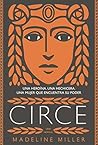 Circe by Madeline Miller