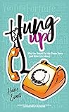 Hung Up: Why You ...
