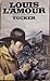 Tucker by Louis L'Amour
