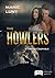 The Howlers, tome 4 : Amour...