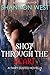 Shot Through the Heart (Fairy Dusted #2)