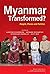 Myanmar Transformed?: Peopl...