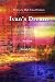 Ivan's Dream: Written by Hi...