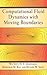 Computational Fluid Dynamics with Moving Boundaries (Dover Books on Engineering)
