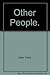 Other People