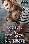 Let Me Love You (425 Madison #2)